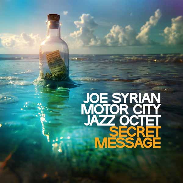 Joe Sirian Motor City Jazz Octet | Secret Message | LP