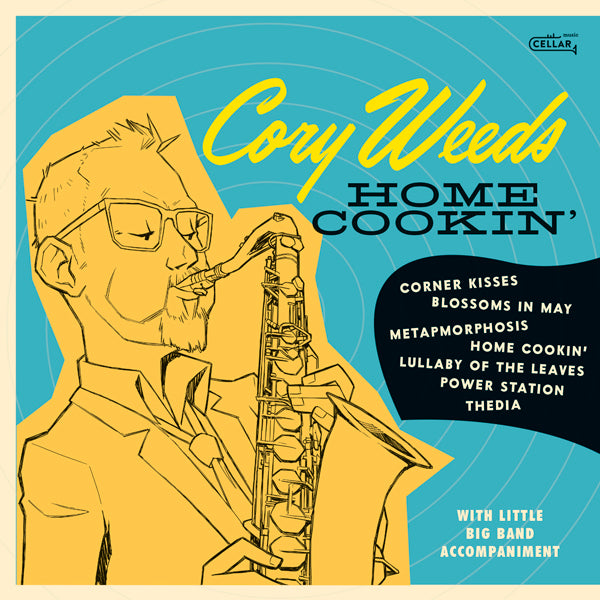 Cory Weeds | Home Cookin' | CD