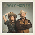 The Waymores | Greener Pastures (Green Vinyl) | LP