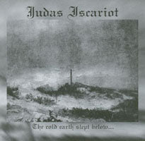 Judas Iscariot | The Cold Earth Slept Below | CD