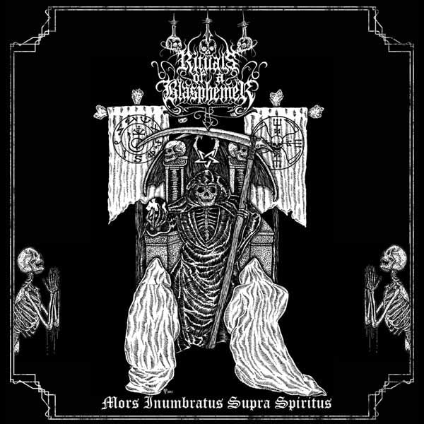 Rituals Of A Blasphemer | Mors Inumbratus Supra Spiritus | CD