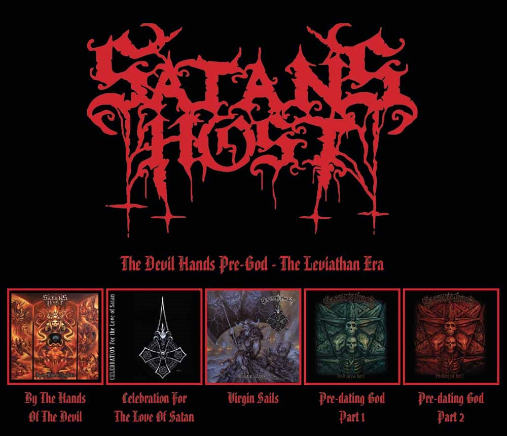 Satans Host | The Devil Hands Pre-God - The Leviathan Era | 5CD