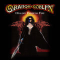 Orange Goblin | Healing Through Fire (2cd) | 2CD
