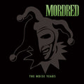 Mordred | The Noise Years 3cd Deluxe Digipack | 3CD