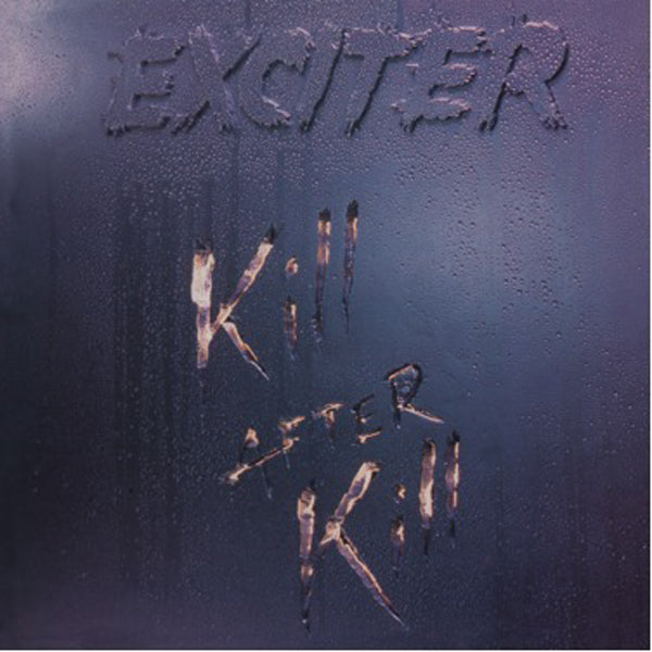 Exciter | Kill After Kill | CD