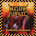 Nuclear Assault | Radiation Sickness | CD