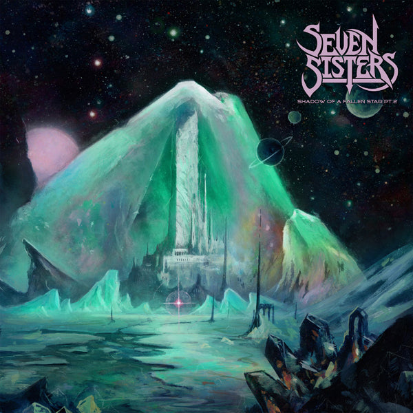 Seven Sisters | Shadow Of A Fallen Star Pt. 2 | CD