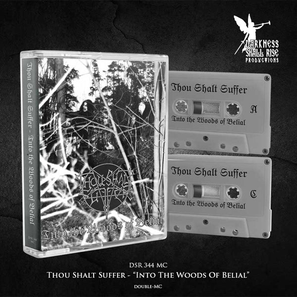 Thou Shalt Suffer | Into The Woods Of Belial (2mc) | MC