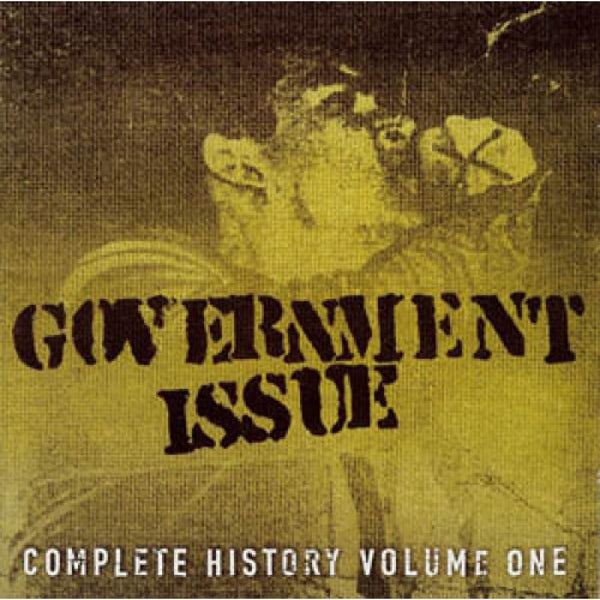 Government Issue | Complete History Volume One | 2CD
