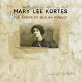 Mary Lee Kortes | Will Anybody Know That I Was Here? | CD