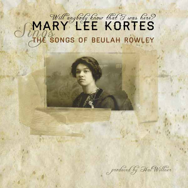 Mary Lee Kortes | Will Anybody Know That I Was Here? | CD