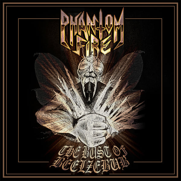 Phantom Fire | The Bust Of Beelzebub | CD