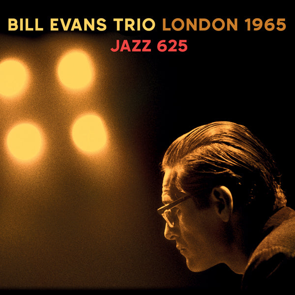 Bill Evans Trio | London 1965 - Jazz 625 | CD