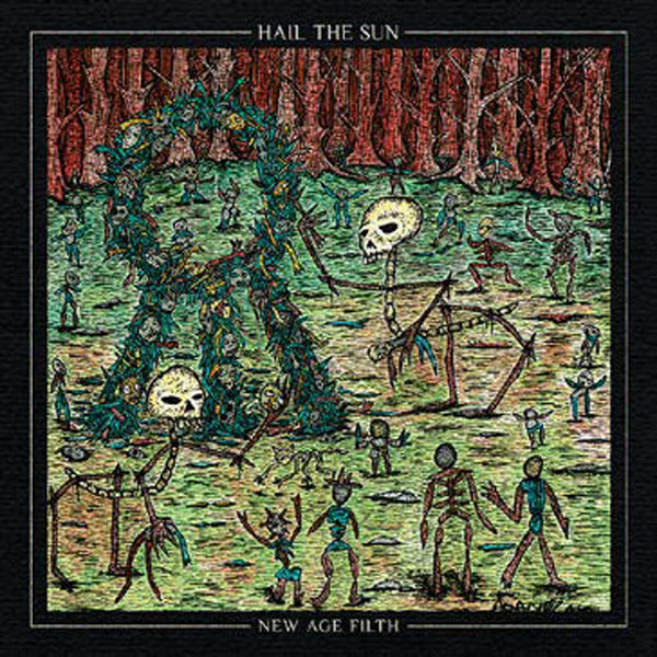 Hail The Sun | New Age Filth | CD