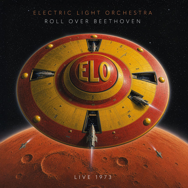 Electric Light Orchestra | Roll Over Beethoven - Live 1973 (2lp) | 2LP