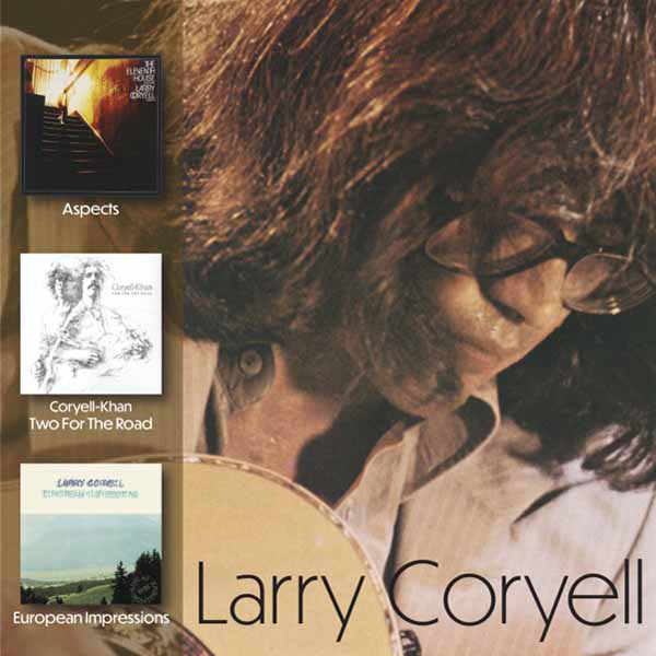 Larry Coryell | Aspects/ Two For The Road/ European Impressions (2cd) | 2CD