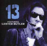 Lester Butler | 13 | CD