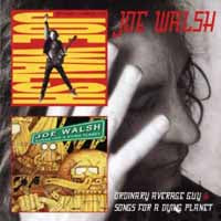 Joe Walsh | Ordinary Average Guy & Songs For A Dying Planet(2cd) | 2CD