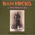 Dan Hicks | Original Recordings | CD