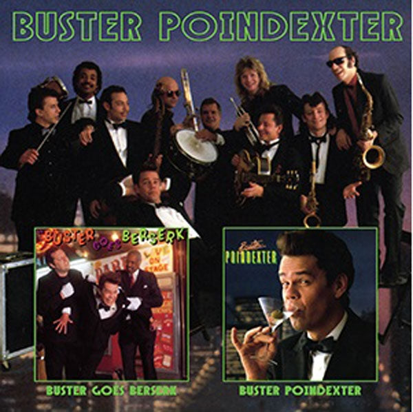 Buster Poindexter | Buster Goes Beserk/Buster Poindexter | CD