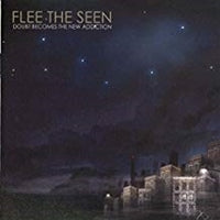 Flee The Seen | Doubt Becomes The New... | CD