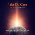 John Du Cann | The World‘S Not Big Enough | CD