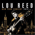 Lou Reed | New York Concert 1972 | CD