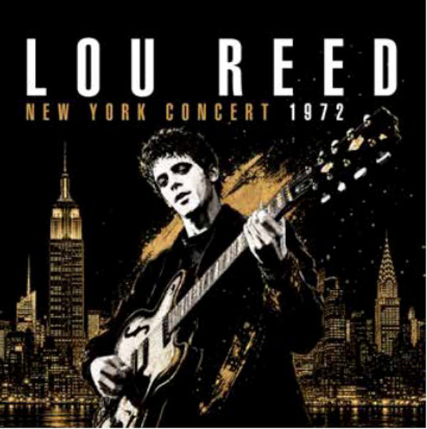 Lou Reed | New York Concert 1972 | CD