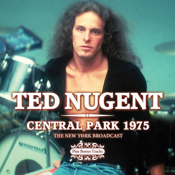 Ted Nugent | Central Park 1975 | CD