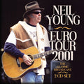 Neil Young | Euro Tour 2001 (2cd) | 2CD