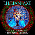 Lillian Axe | The Box Volume Two - The Quickening (6cd Clamshell Box) | CD
