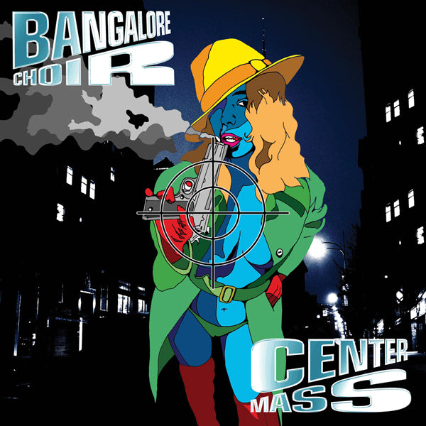 Bangalore Choir | Center Mass (2cd Edition) | 2CD