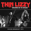 Thin Lizzy | Breaking Out In Chicago | CD