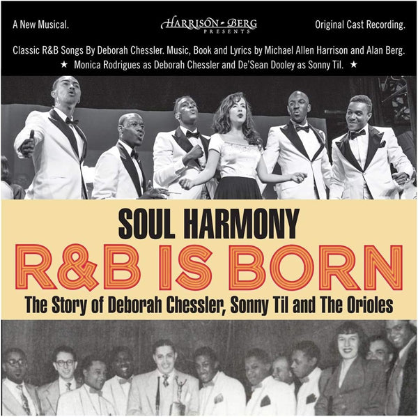 Various Artists | Soul Harmony R&B Is Born: The Story Of Deborah Chessler, Sonny Til & The Orioles (2cd) | 2CD