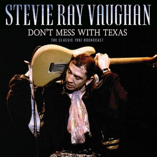 Stevie Ray Vaughan | Don't Mess With Texas | CD