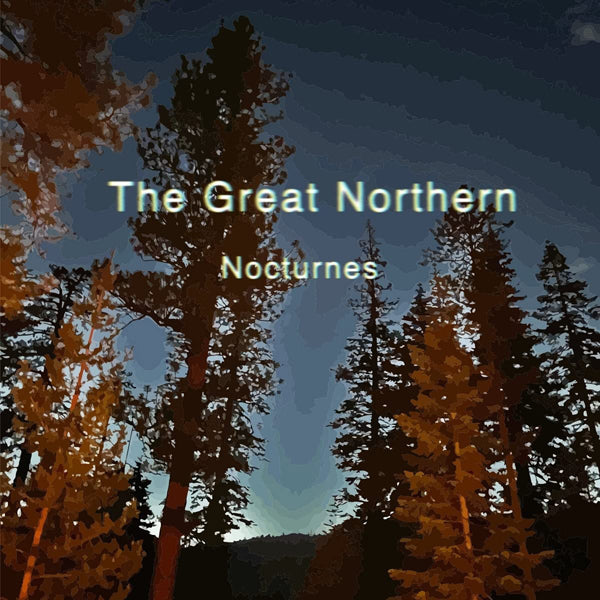The Great Northerns | Nocturnes | CD