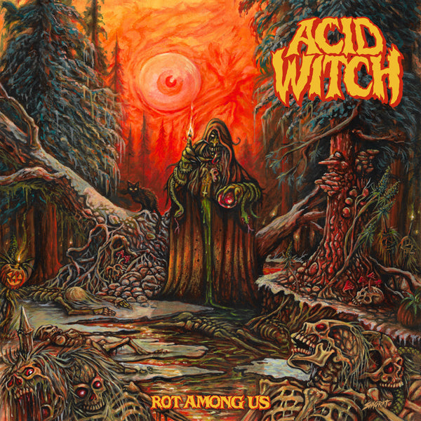 Acid Witch | Rot Among Us (Black Vinyl W/ Poter) | LP
