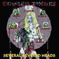 Exploding Zombies | Several Severed Heads | LP