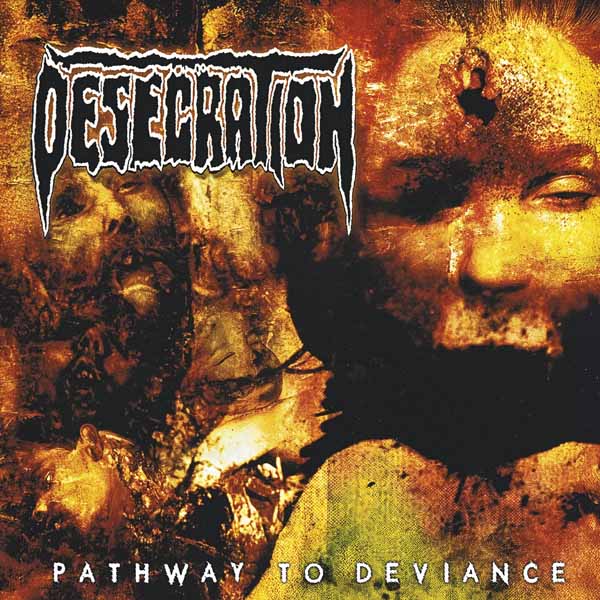 Desecration | Pathway To Deviance (12" Lp On Yellow Vinyl W/ Black/Red Splatter - Insert, Obi Strip) | LP