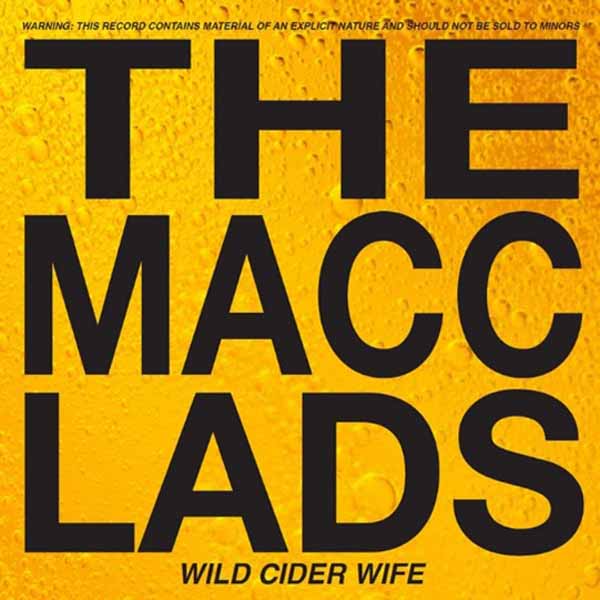 Macc Lads | Wild Cider Wife | CD