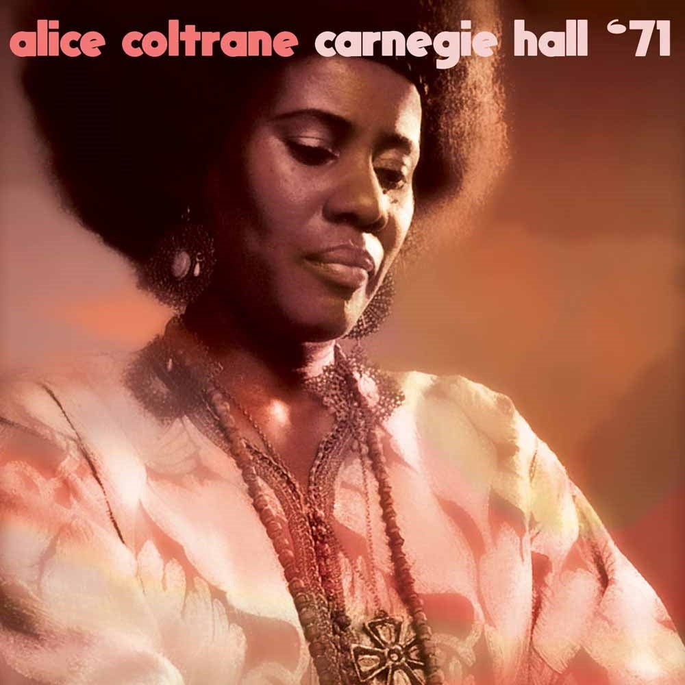 Alice Coltrane | Carnegie Hall '71 | CD
