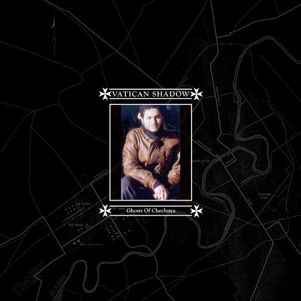 Vatican Shadow | Ghosts Of Chechnya | LP