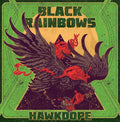 Black Rainbows | Hawdope (Coloured Vinyl) | LP
