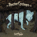 Doctor Cyclops | Local Dogs | CD
