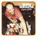 Mondo Generator | Cocaine Rodeo | CD