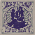 The Lords Of Altamont | Tune In, Turn On, Electrify! | CD