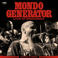 Mondo Generator | Live At Bronson | LP