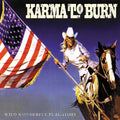 Karma To Burn | Wild Wonderful Purgatory | CD