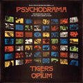 Tigers On Opium | Psychodrama | CD