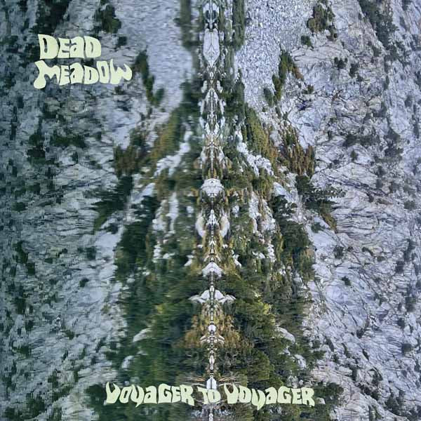 Dead Meadow | Voyager To Voyager (Red Vinyl) | LP